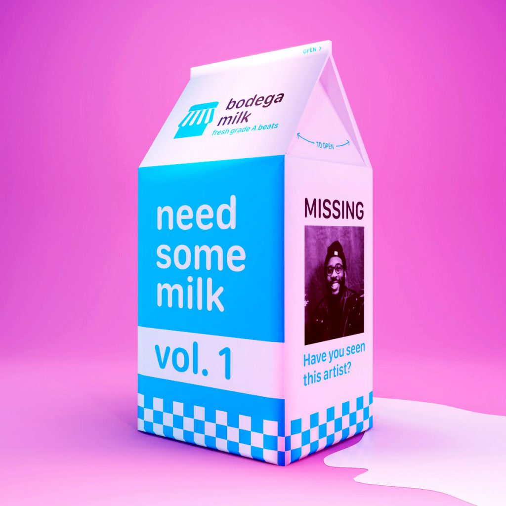 Bodega Milk - need some milk vol. 1
