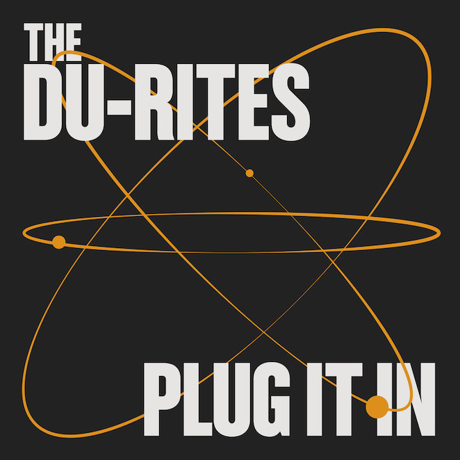 The Du​-​Rites – Plug It In